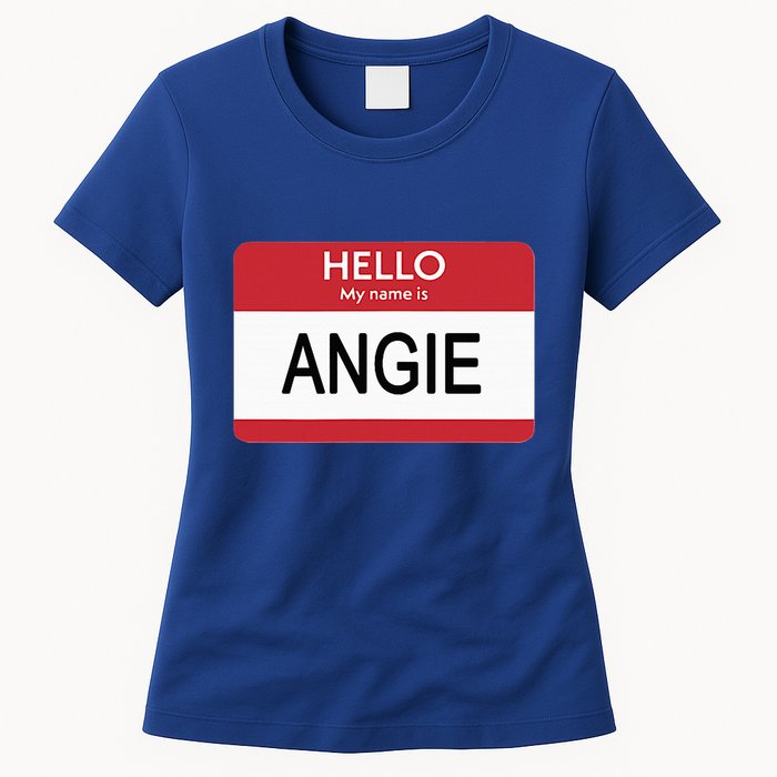 Hello My Name Is Angie Name Tag Womens T-Shirt