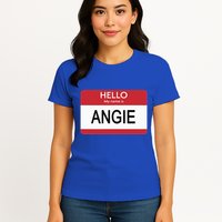 Hello My Name Is Angie Name Tag Womens T-Shirt