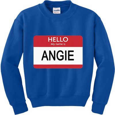 Hello My Name Is Angie Name Tag Kids Sweatshirt