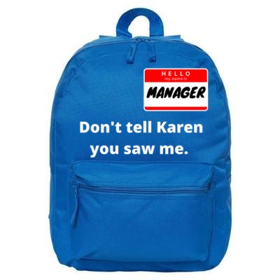 Hello My Name Is Ager Im With Karen Couples Costume Meaningful Gift 16 in Basic Backpack