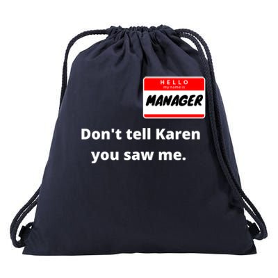 Hello My Name Is Ager Im With Karen Couples Costume Meaningful Gift Drawstring Bag