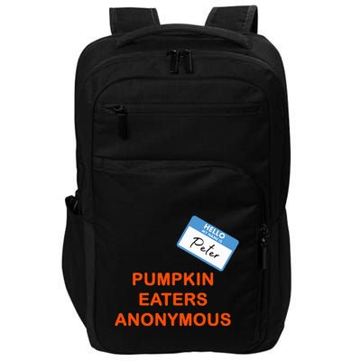 Hello My Name Is Peter Pumpkin Eaters Anonymous Impact Tech Backpack