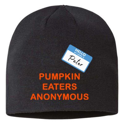 Hello My Name Is Peter Pumpkin Eaters Anonymous Sustainable Beanie