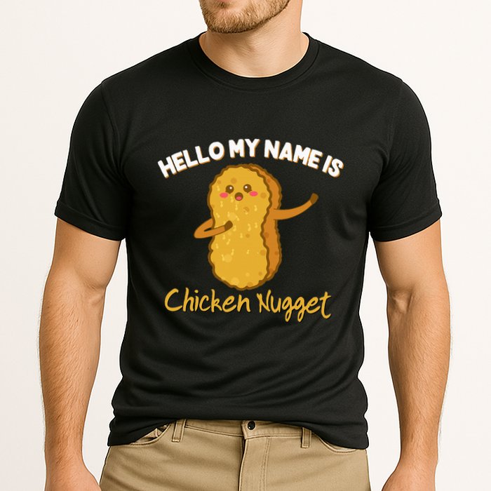 Hello My Name Is Chicken Nugget Costume Chicken Performance Shirt