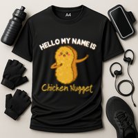 Hello My Name Is Chicken Nugget Costume Chicken Performance Shirt