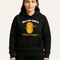 Hello My Name Is Chicken Nugget Costume Chicken Hoodie