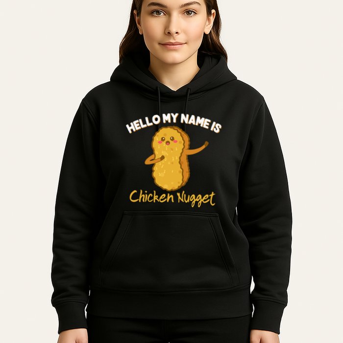 Hello My Name Is Chicken Nugget Costume Chicken Hoodie