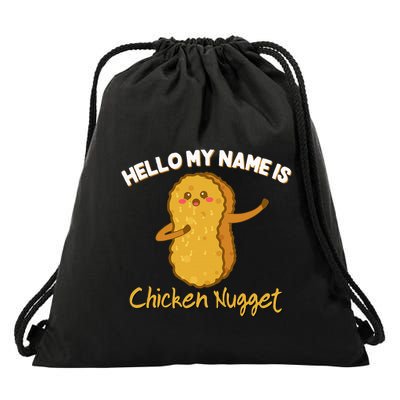 Hello My Name Is Chicken Nugget Costume Chicken Drawstring Bag