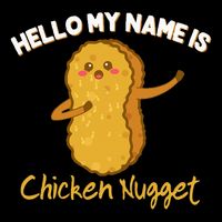 Hello My Name Is Chicken Nugget Costume Chicken Flat Bill Trucker Hat