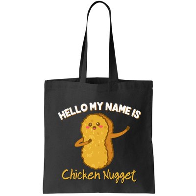 Hello My Name Is Chicken Nugget Costume Chicken Bag