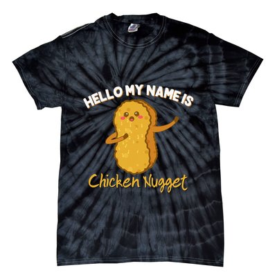 Hello My Name Is Chicken Nugget Costume Chicken Tie-Dye T-Shirt