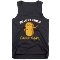 Hello My Name Is Chicken Nugget Costume Chicken Tank Top