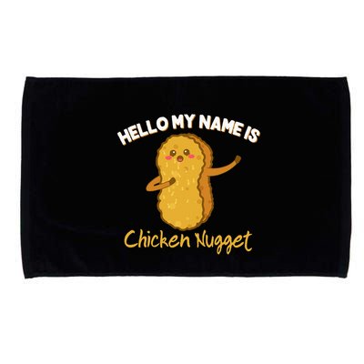 Hello My Name Is Chicken Nugget Costume Chicken Microfiber Hand Towel