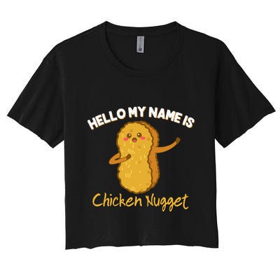 Hello My Name Is Chicken Nugget Costume Chicken Crop Top