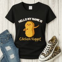 Hello My Name Is Chicken Nugget Costume Chicken Womens T-Shirt