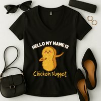 Hello My Name Is Chicken Nugget Costume Chicken Women's V-Neck T-Shirt