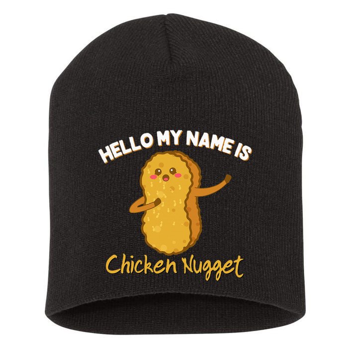 Hello My Name Is Chicken Nugget Costume Chicken Short Acrylic Beanie