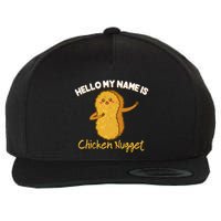 Hello My Name Is Chicken Nugget Costume Chicken Wool Snapback Cap