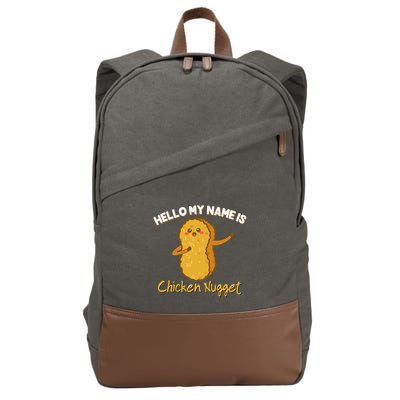 Hello My Name Is Chicken Nugget Costume Chicken Cotton Canvas Backpack