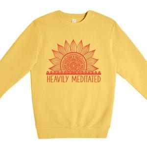 Heavily Meditated Namaste Meditation Yoga Gift Dala Gift Premium Crewneck Sweatshirt