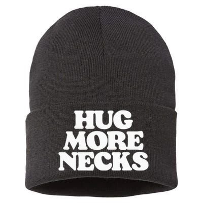 Hug More Necks Country Funny Southern Sustainable Knit Beanie