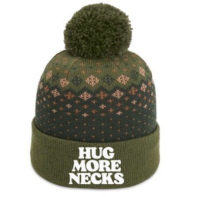 Hug More Necks Country Funny Southern The Baniff Cuffed Pom Beanie