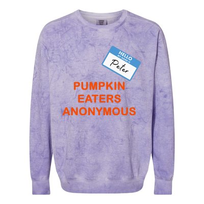 Hello My Name Is Peter Pumpkin Eaters Anonymous Colorblast Crewneck Sweatshirt