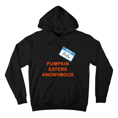 Hello My Name Is Peter Pumpkin Eaters Anonymous Hoodie