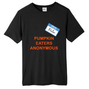 Hello My Name Is Peter Pumpkin Eaters Anonymous Tall Fusion ChromaSoft Performance T-Shirt