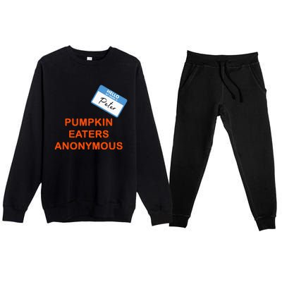 Hello My Name Is Peter Pumpkin Eaters Anonymous Premium Crewneck Sweatsuit Set