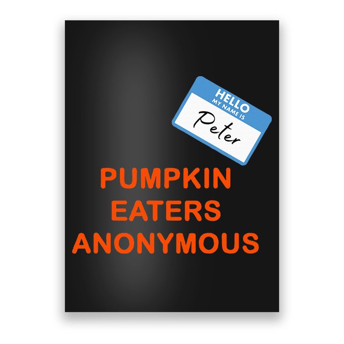 Hello My Name Is Peter Pumpkin Eaters Anonymous Poster