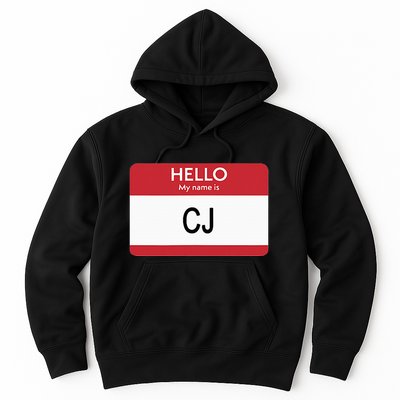 Hello My Name Is Cj Name Tag Sticker Label Hoodie