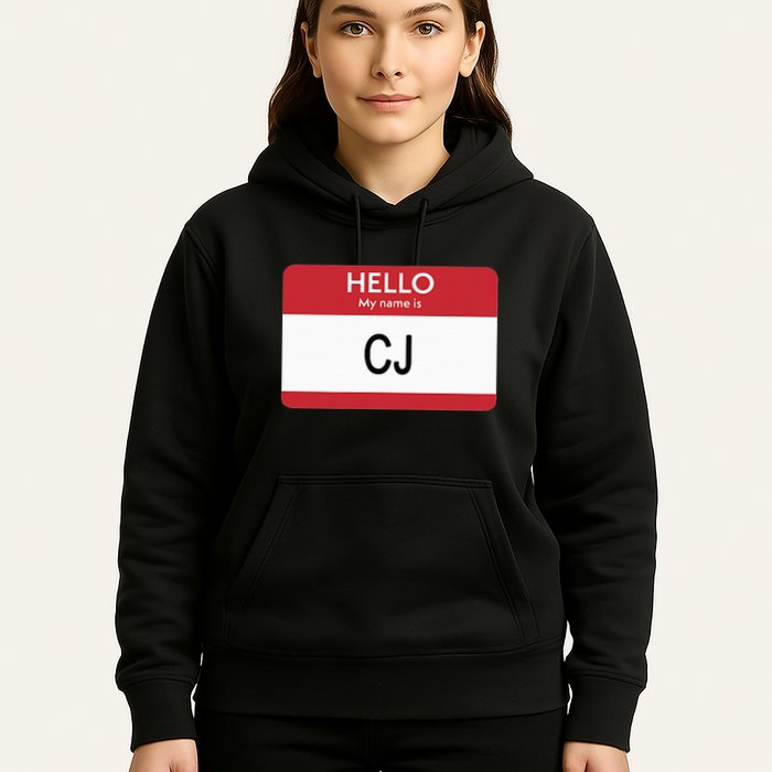 Hello My Name Is Cj Name Tag Sticker Label Hoodie