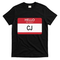 Hello My Name Is Cj Name Tag Sticker Label T-Shirt
