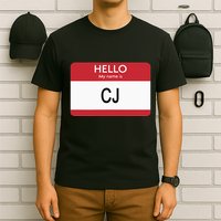 Hello My Name Is Cj Name Tag Sticker Label T-Shirt