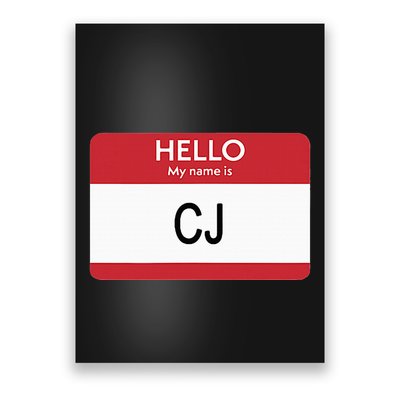 Hello My Name Is Cj Name Tag Sticker Label Poster