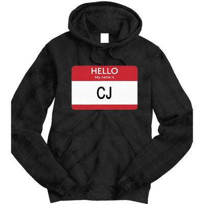 Hello My Name Is Cj Name Tag Sticker Label Tie Dye Hoodie