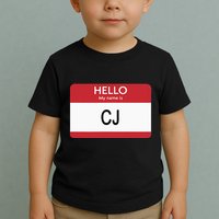 Hello My Name Is Cj Name Tag Sticker Label Toddler T-Shirt