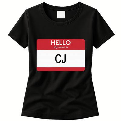 Hello My Name Is Cj Name Tag Sticker Label Womens T-Shirt