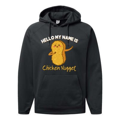 Hello My Name Is Chicken Nugget Costume Chicken Performance Fleece Hoodie