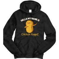 Hello My Name Is Chicken Nugget Costume Chicken Tie Dye Hoodie