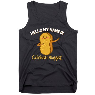 Hello My Name Is Chicken Nugget Costume Chicken Tank Top