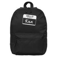Hello My Name Is Ken Funny Name Tag Personalized 16 in Basic Backpack
