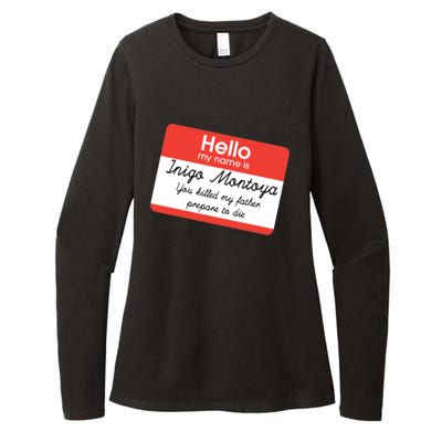 Hello My Name Is Inigo Montoya Womens CVC Long Sleeve Shirt