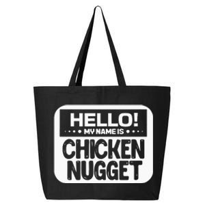 Hello My Name Is Chicken Nugget Halloween Lazy Costume 25L Jumbo Tote