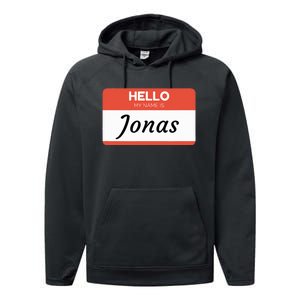 Hello My Name Is Jonas Performance Fleece Hoodie