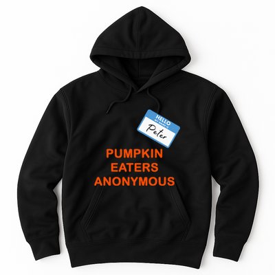 Hello My Name Is Peter Pumpkin Eaters Anonymous Hoodie