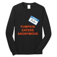 Hello My Name Is Peter Pumpkin Eaters Anonymous Long Sleeve Shirt