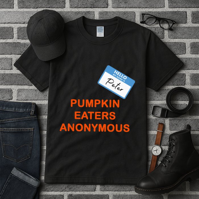 Hello My Name Is Peter Pumpkin Eaters Anonymous Tall T-Shirt