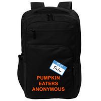 Hello My Name Is Peter Pumpkin Eaters Anonymous Impact Tech Backpack